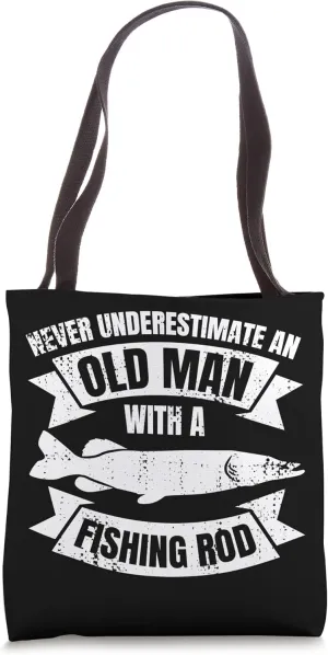 Fisherman Grandpa Fishing Guy Fishery Tote Bag