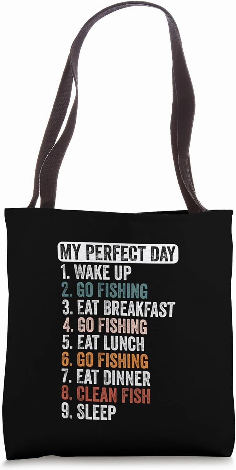 Funny Fishing Perfect Day Schedule Outdoors Design Tote Bag