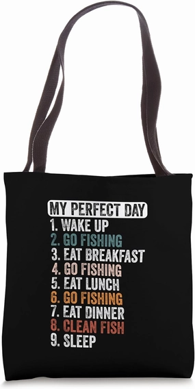 Funny Fishing Perfect Day Schedule Outdoors Design Tote Bag