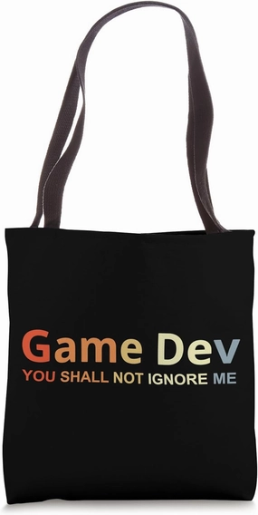 Game Developer Joke Game Development Tote Bag