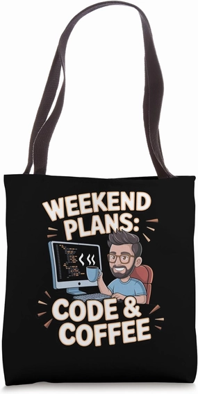 Game Developer: Weekend Plans: Code & Coffee Tote Bag