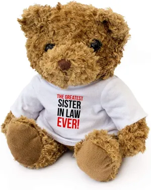 Greatest Sister in Law Ever - Teddy Bear - Cute Soft Cuddly - Award Gift Present Birthday Xmas