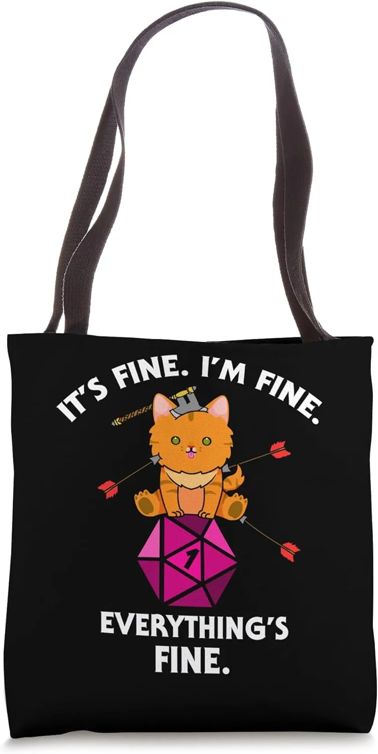 It's Fine RPG Gamer Cat D20 Dice Fail Funny Nerdy Geek Tote Bag