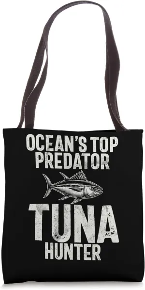 Ocean’s Top Predator Tuna Hunter Tuna Fishing Tote Bag