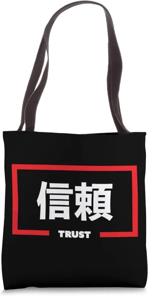 TRUST Inspirational Japanese Writing Tote Bag